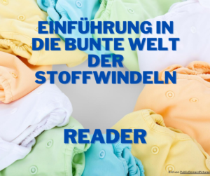 Einfuehrung in die bunte Welt der Stoffwindeln